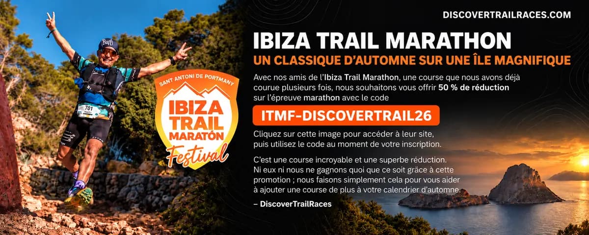 Ibiza Trail Maratón : 50 % de réduction avec le code ITMF-DISCOVERTRAIL26.